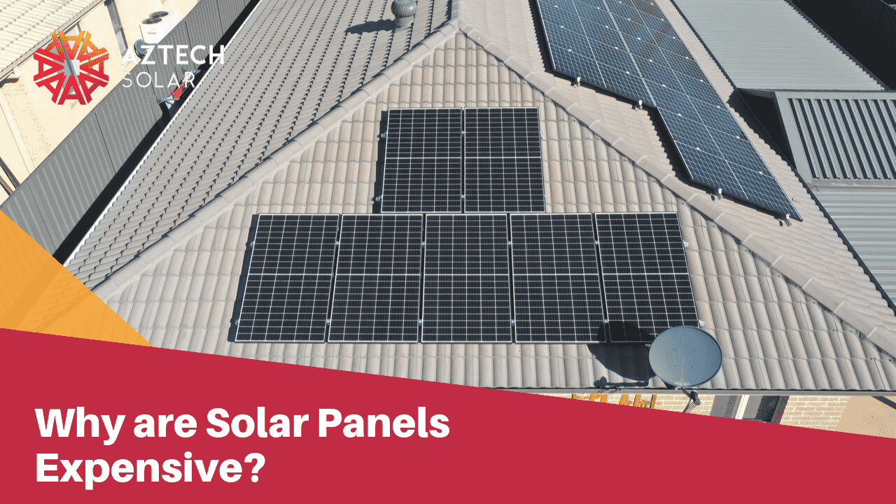 Why are Solar Panels expensive?