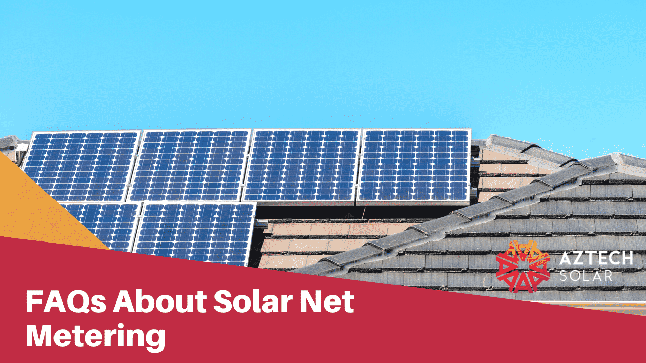 FAQs About Solar Net Metering
