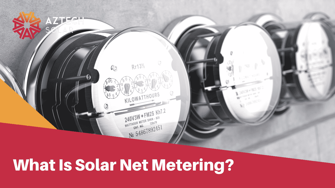 What Is Solar Net Metering?