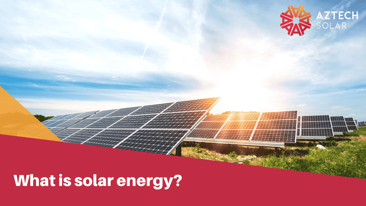 What is solar energy?
