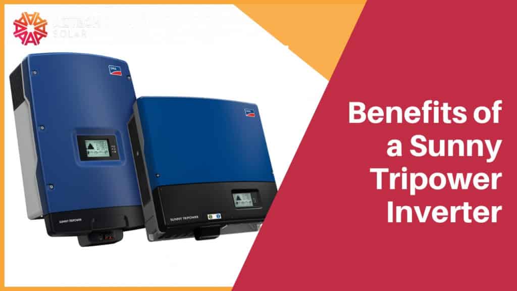 Two Sunny Tripower solar inverters with benefits text