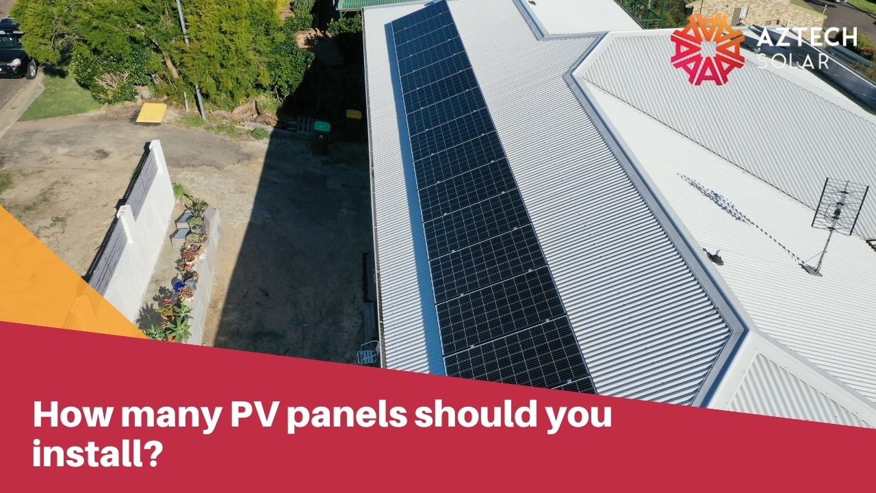 How many PV panels should you install?