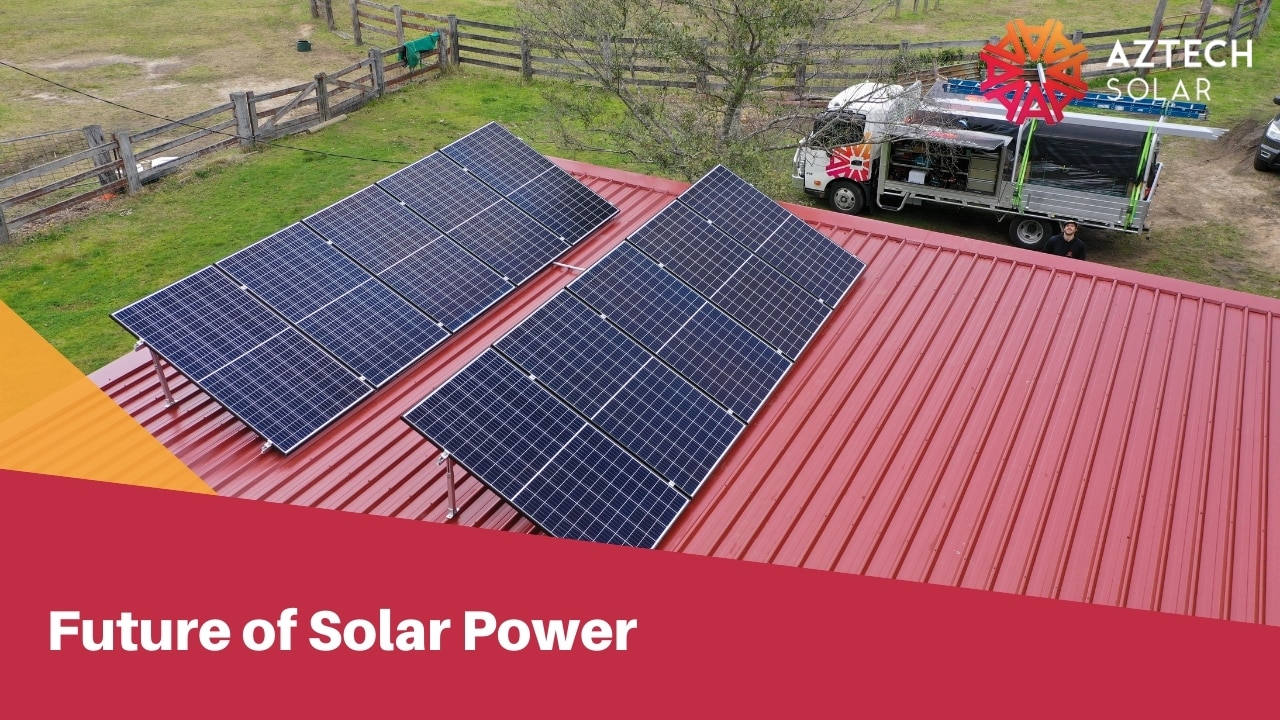 Future of Solar Power