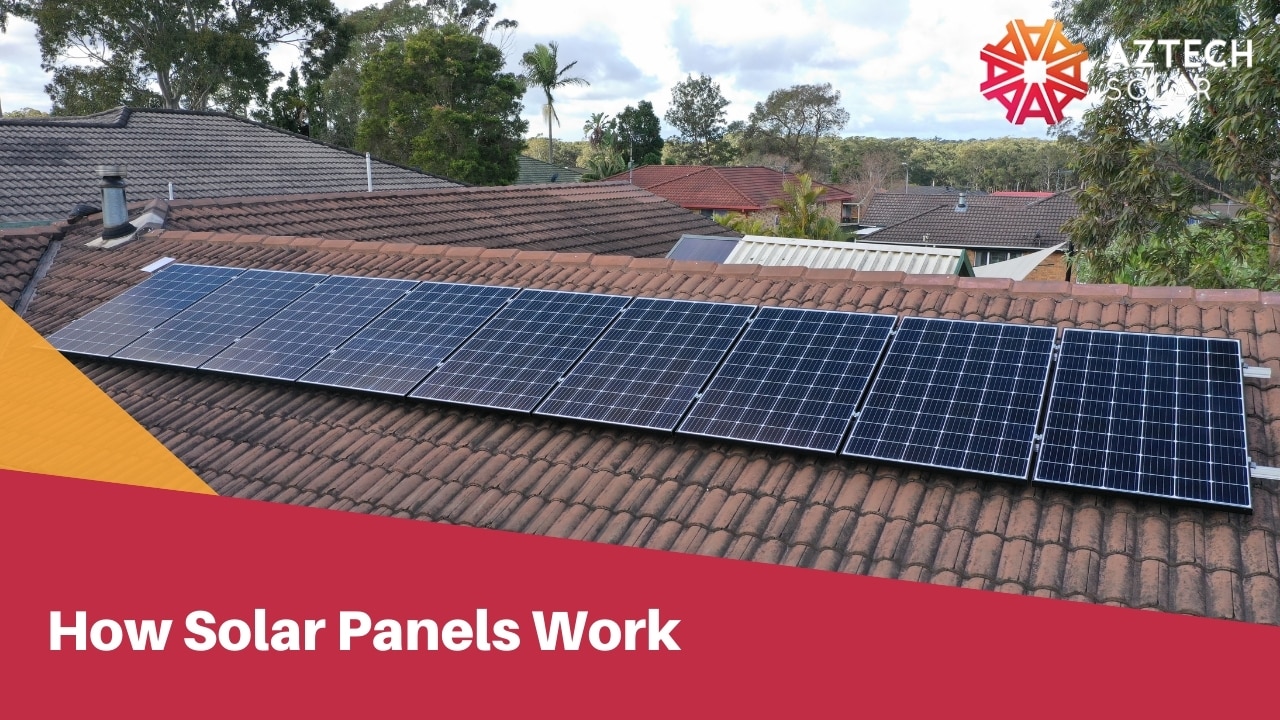 How Solar Panels Work