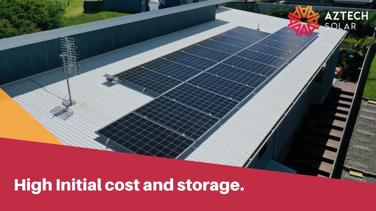 High Initial cost and storage.