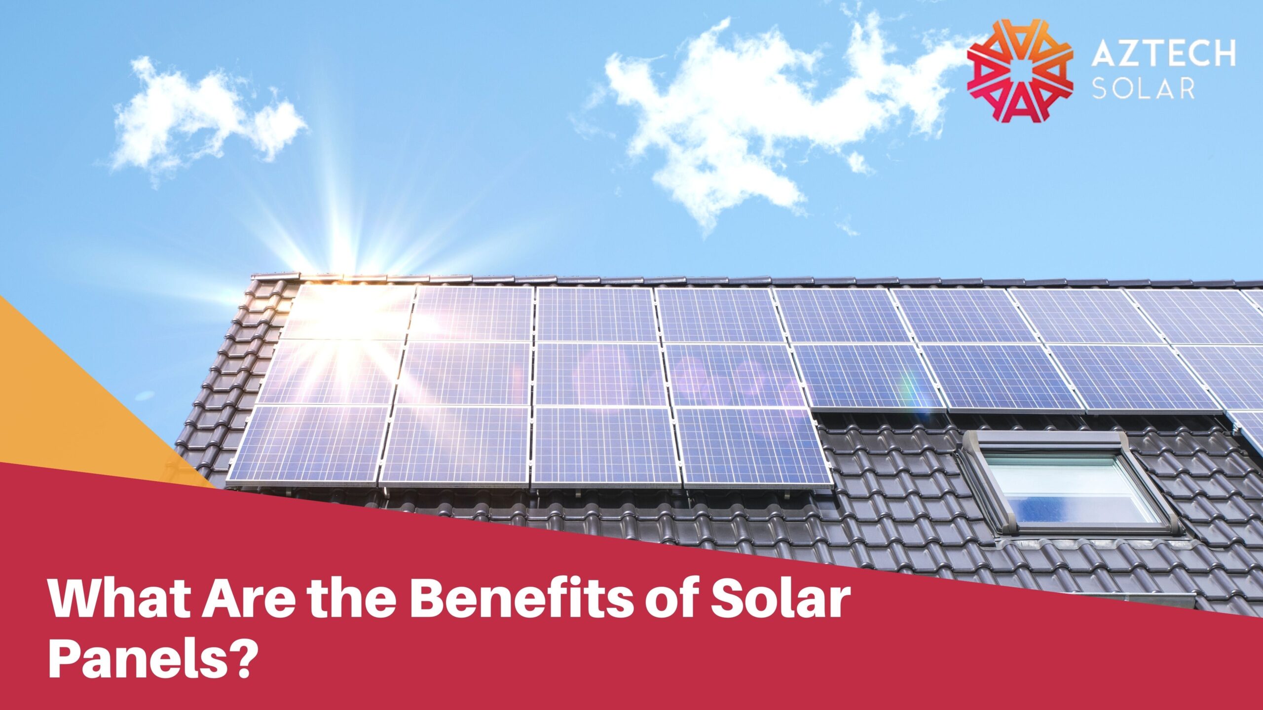 What Are the Benefits of Solar Panels