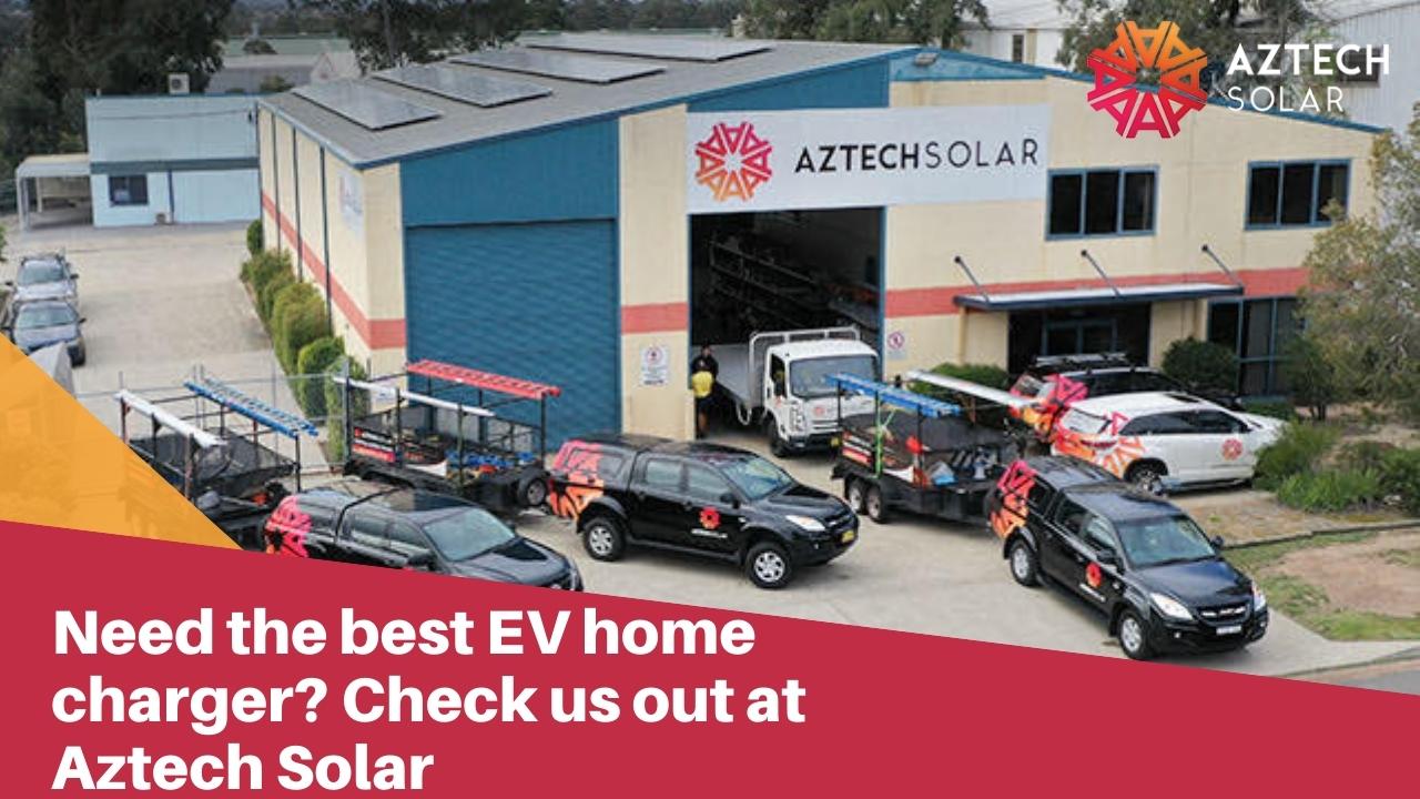 Need the best EV home charger_ Check us out at Aztech Solar
