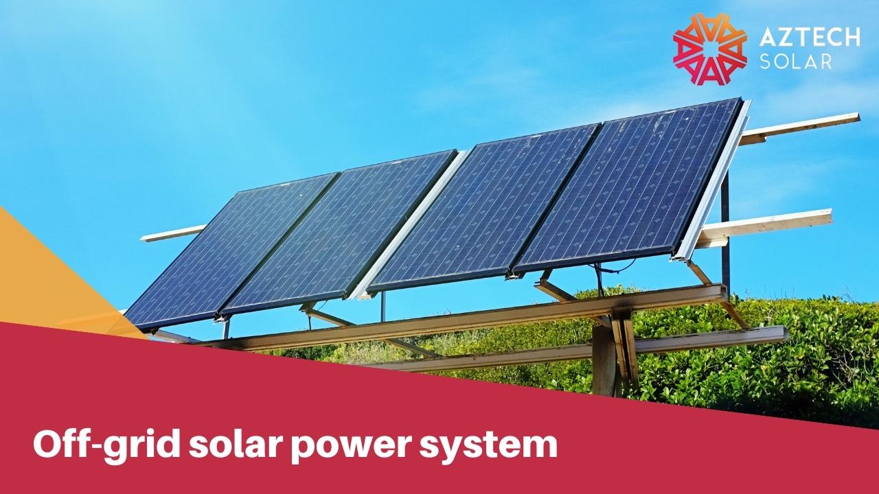Off-grid solar power system