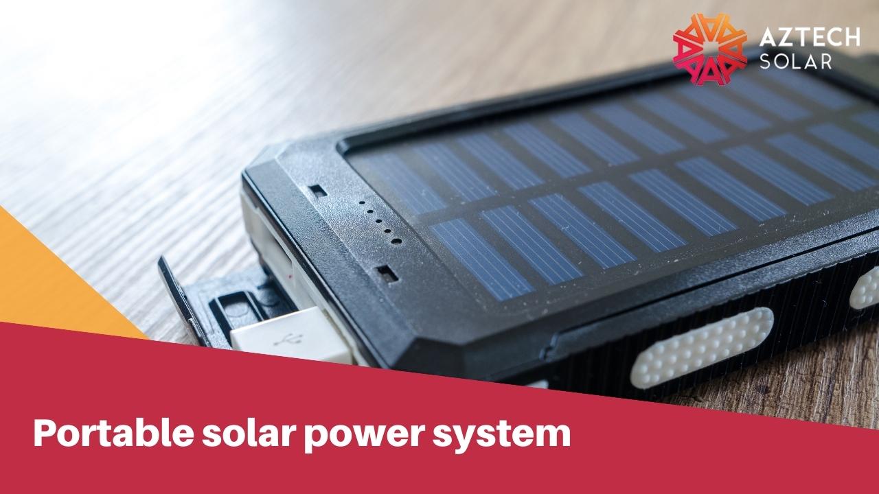 Portable solar power system