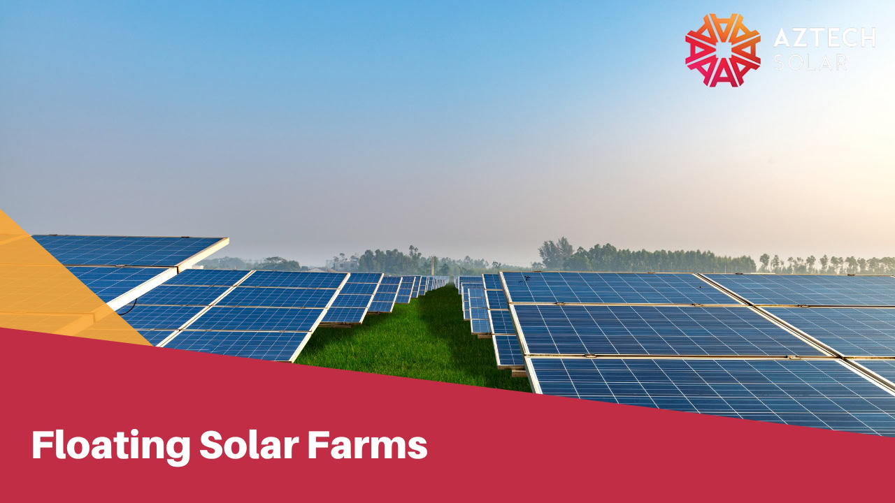 Floating Solar Farms
