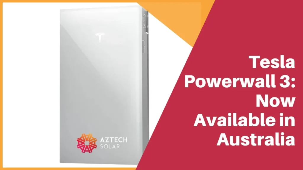 Tesla Powerwall 3 home battery available in Australia