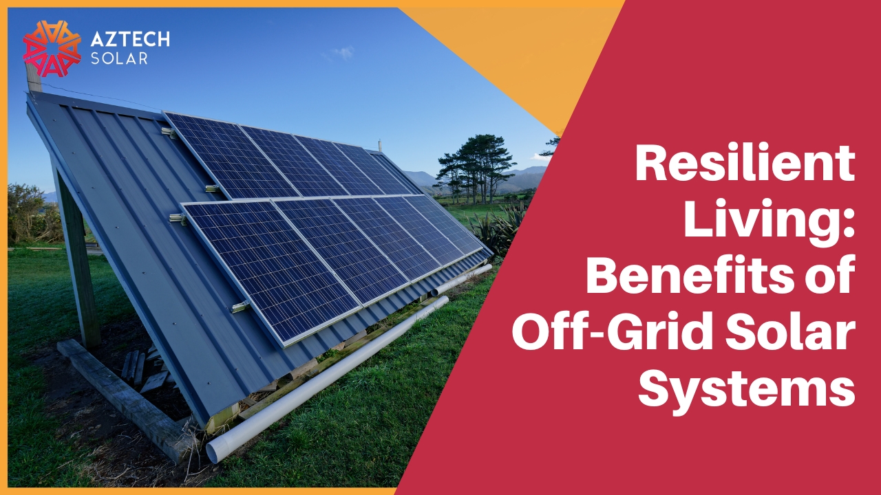 Solar panels promoting off-grid sustainable living benefits.